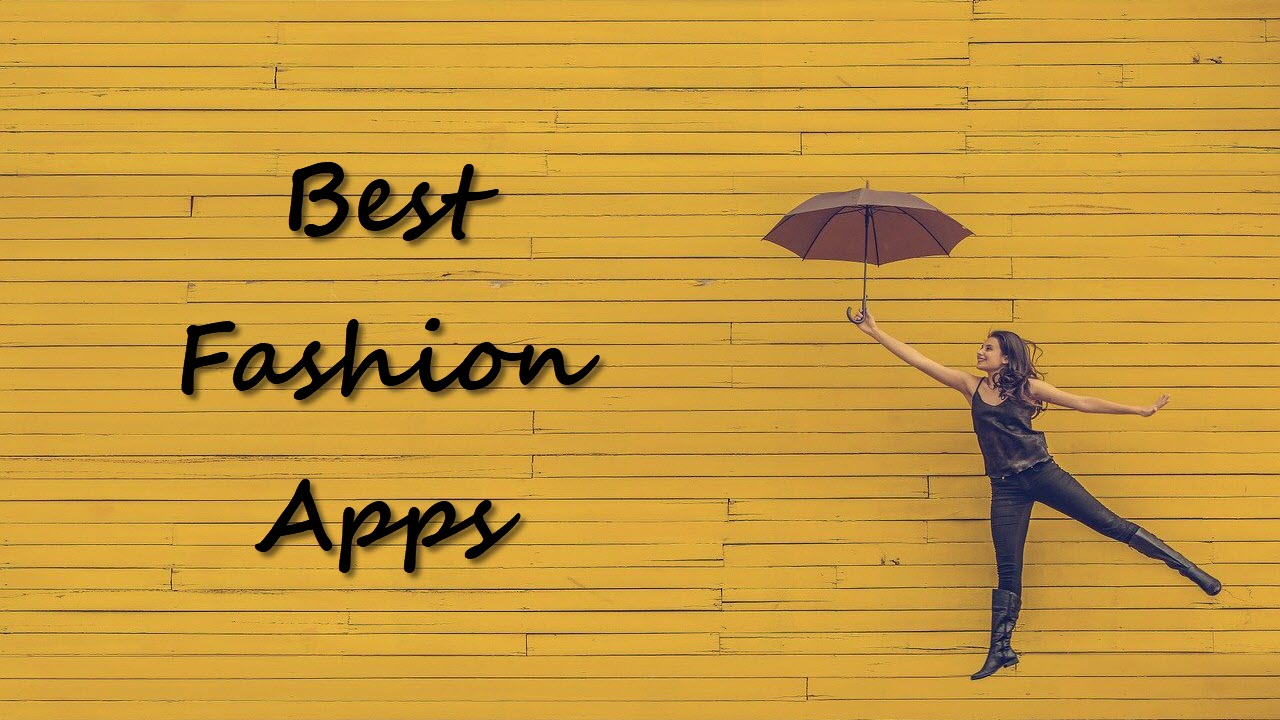 Top 7 fashion apps for iOS and Android